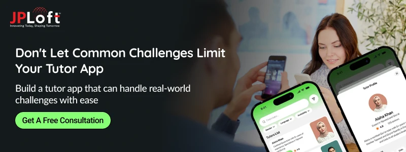 Don't Let Common Challenges Limit Your Tutor App
